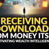 2025-12-16 Receiving Downloads From Money Itself - Activating Wealth Intelligence