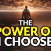 2026-01-10 The Power Of I Choose